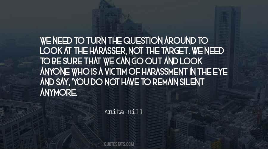 Anita Hill Quotes #1658297