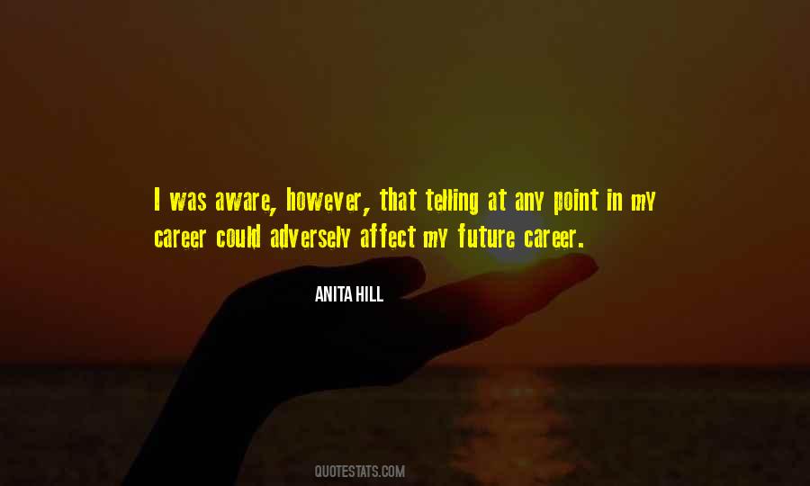 Anita Hill Quotes #224358