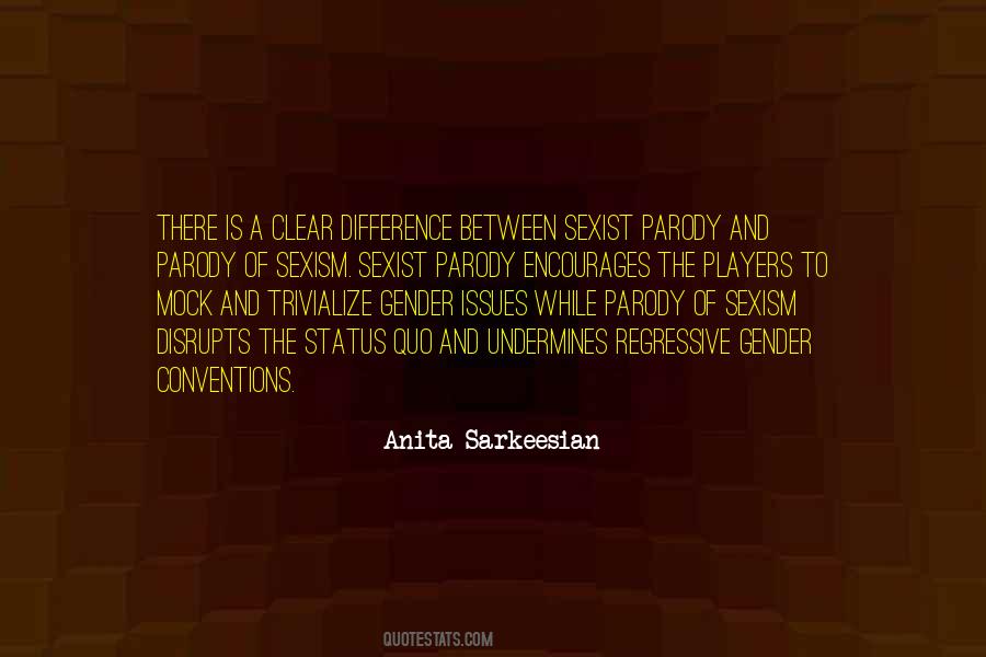 Anita Sarkeesian Quotes #1822930