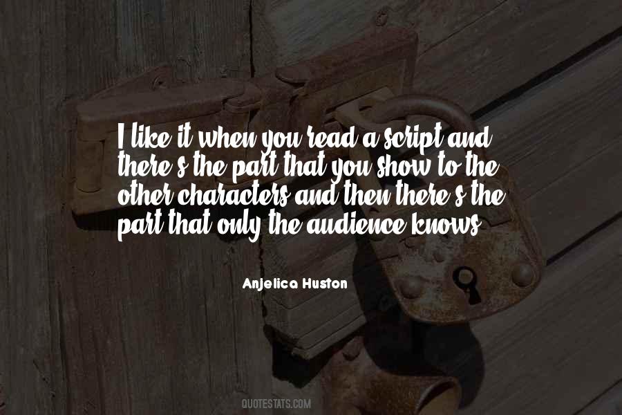 Anjelica Huston Quotes #1084073