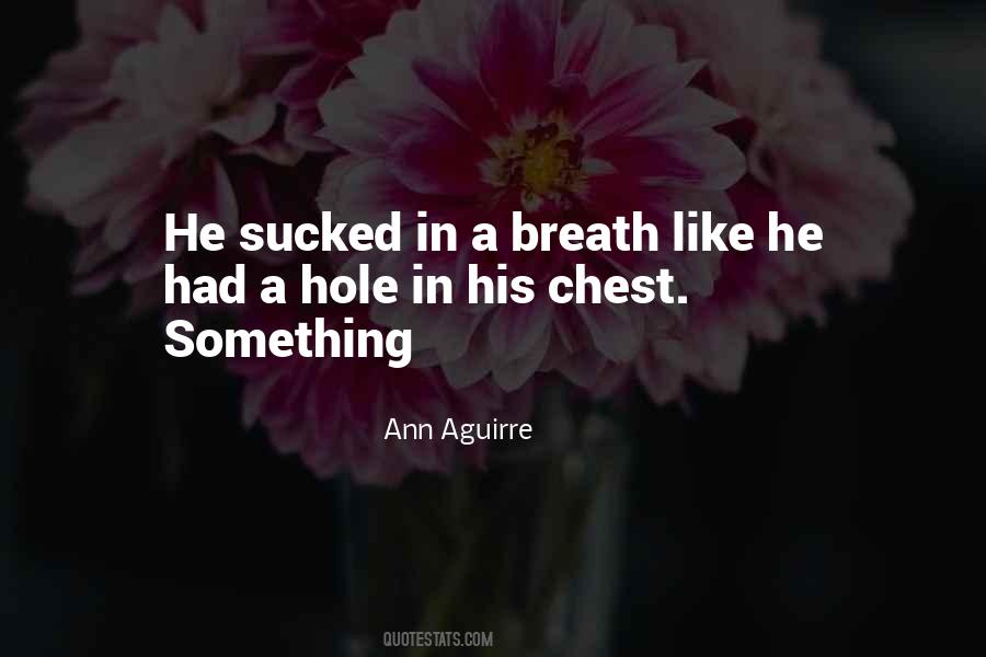 Ann Aguirre Quotes #1198