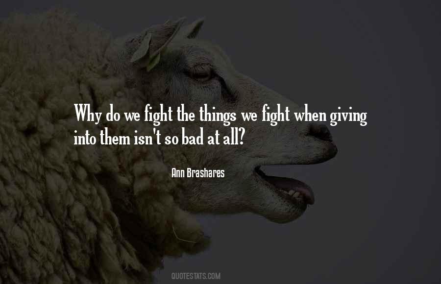 Ann Brashares Quotes #106084