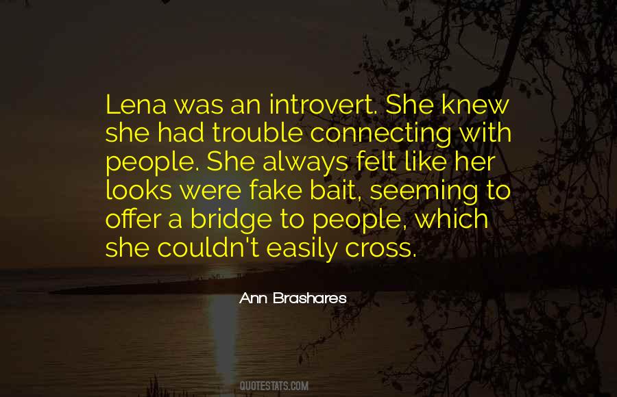 Ann Brashares Quotes #111543