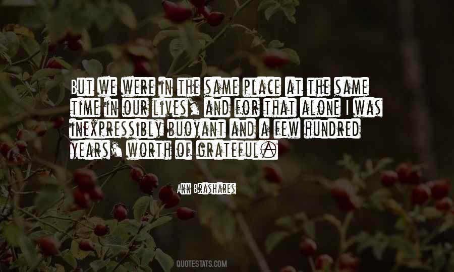 Ann Brashares Quotes #18316
