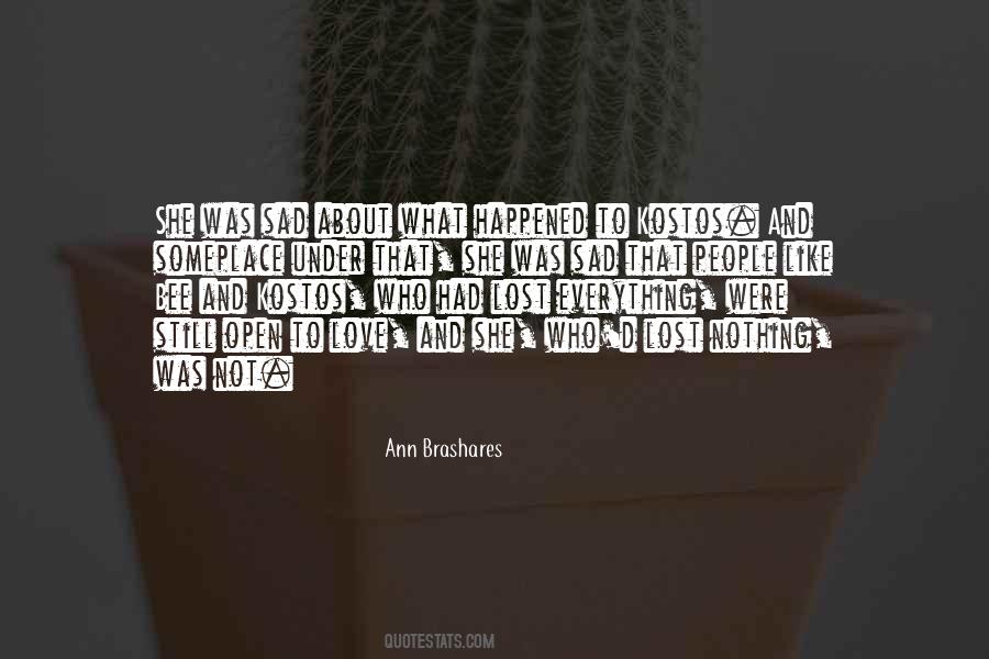 Ann Brashares Quotes #203964
