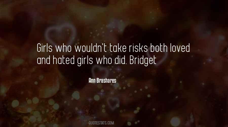 Ann Brashares Quotes #207372