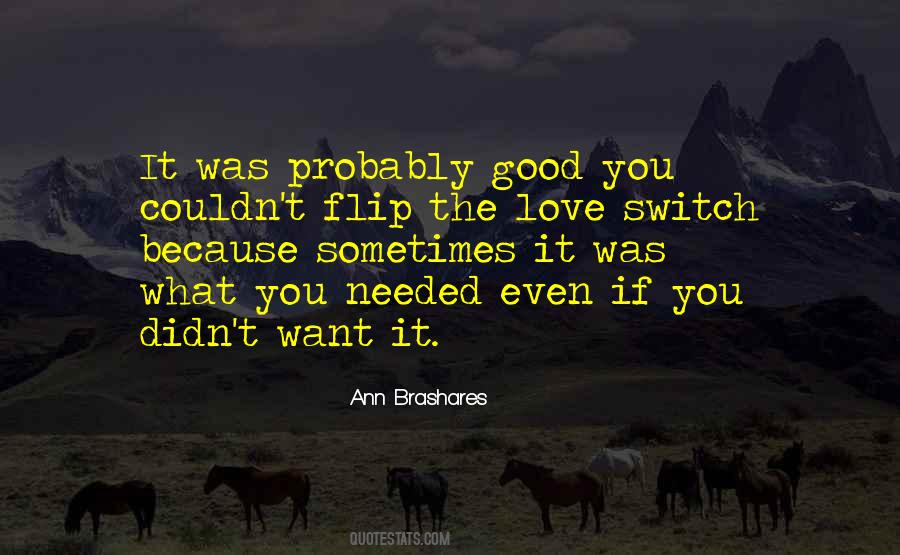 Ann Brashares Quotes #228759