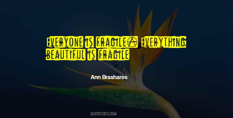 Ann Brashares Quotes #241619