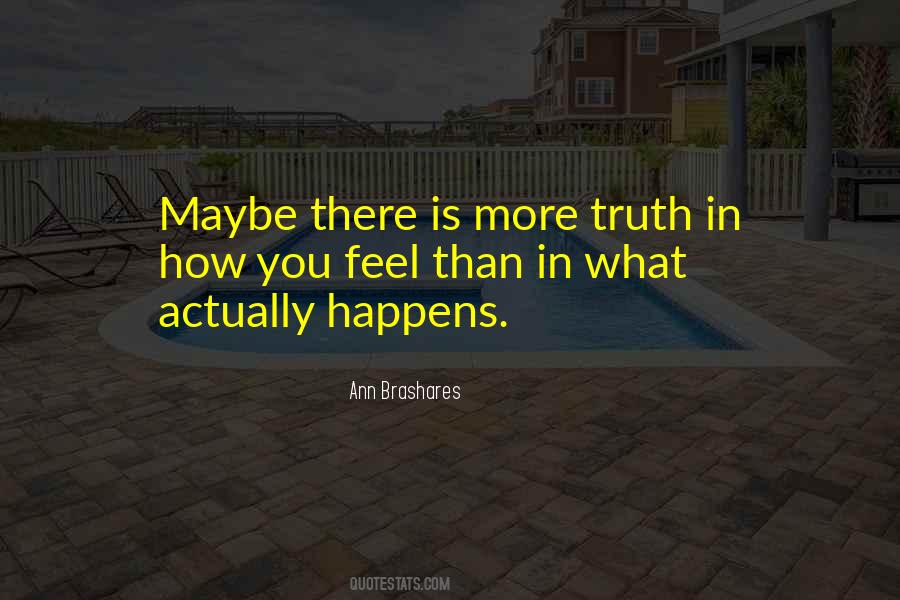 Ann Brashares Quotes #249729