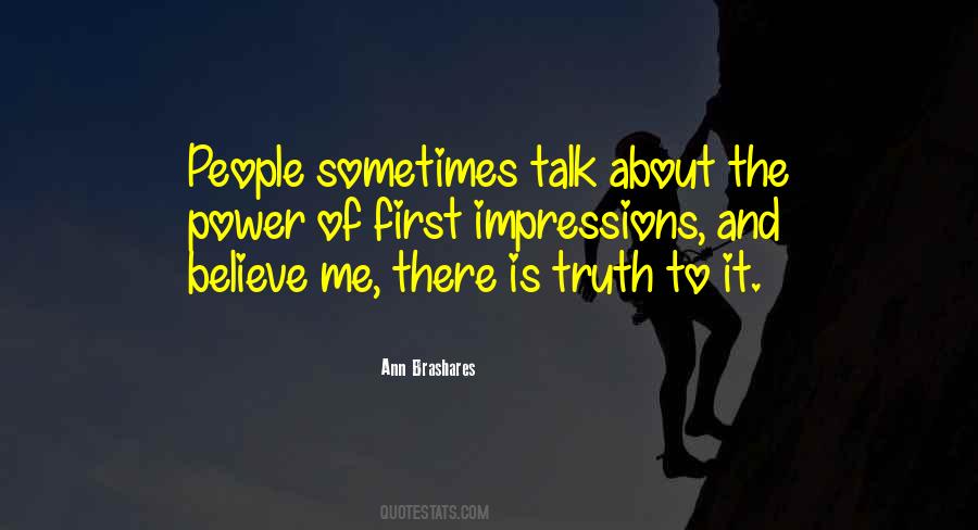 Ann Brashares Quotes #459009