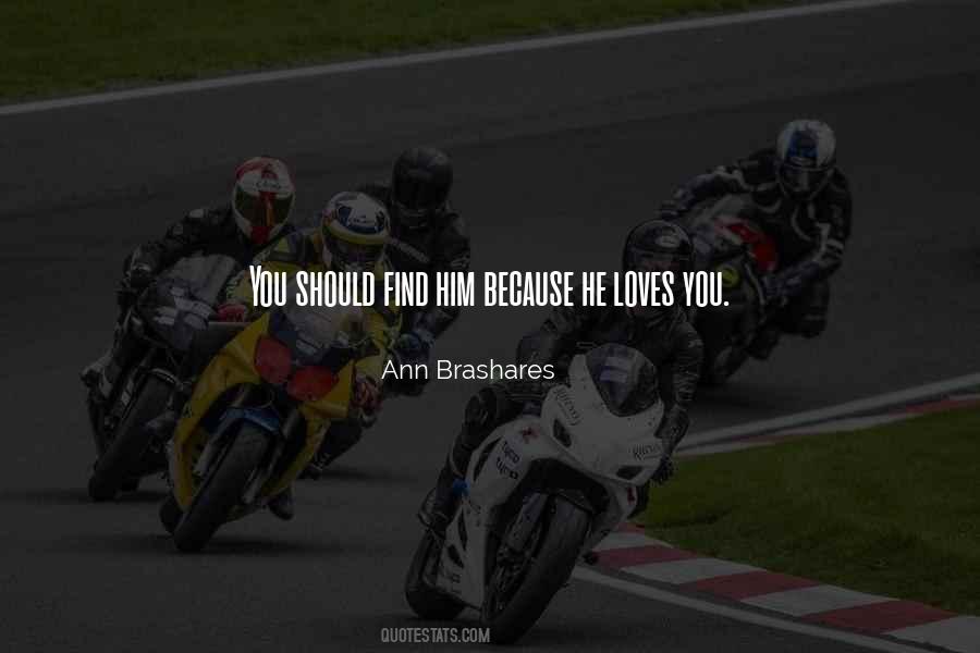 Ann Brashares Quotes #69180
