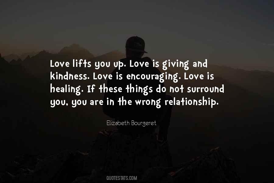 Quotes About Encouraging Love #1092483