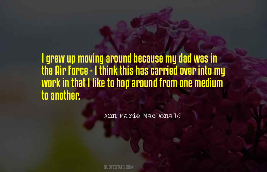 Ann Marie Macdonald Quotes #1054613