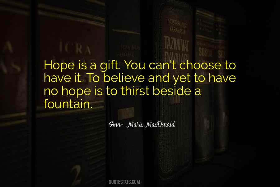 Ann Marie Macdonald Quotes #1288811