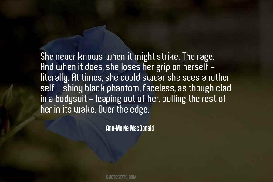 Ann Marie Macdonald Quotes #1416480