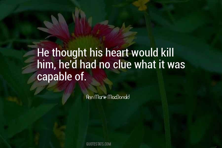 Ann Marie Macdonald Quotes #892060