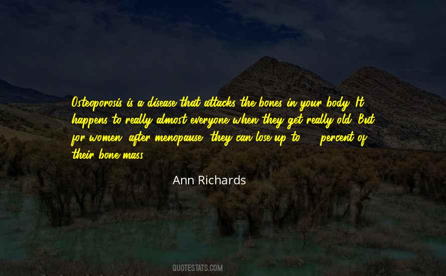 Ann Richards Quotes #710116