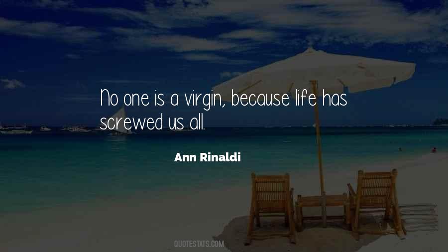 Ann Rinaldi Quotes #310756