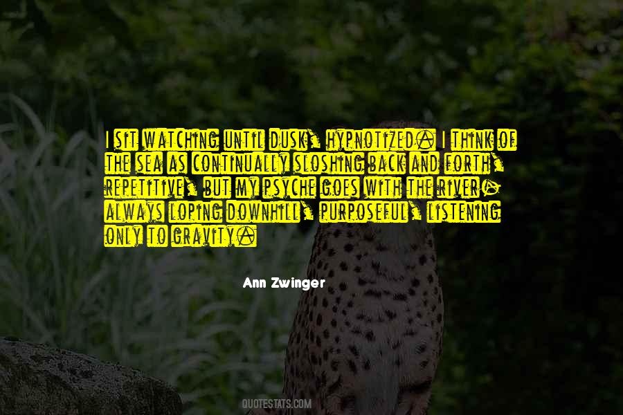 Ann Zwinger Quotes #176526