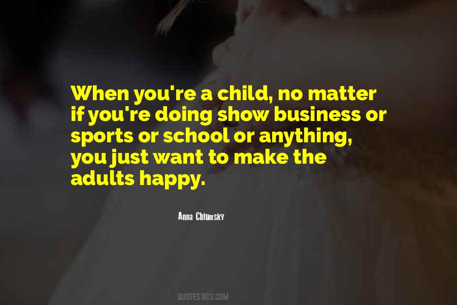 Anna Chlumsky Quotes #1037655