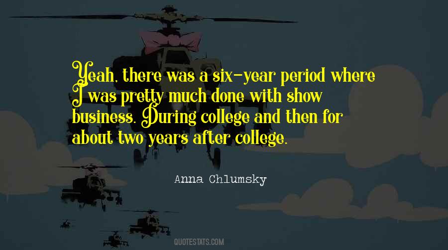 Anna Chlumsky Quotes #1092901