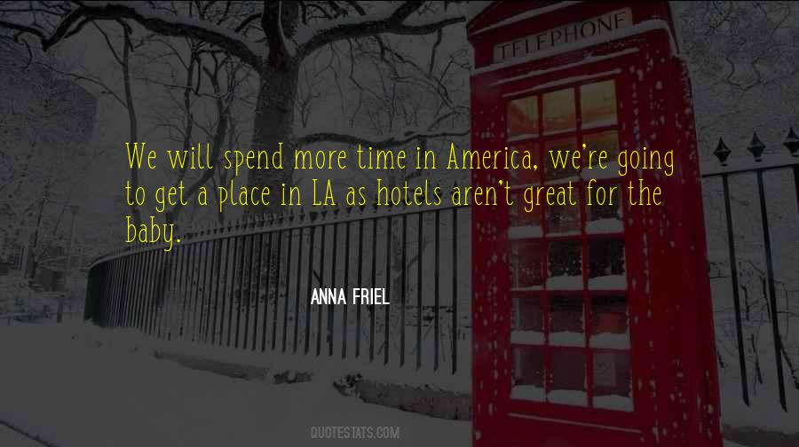 Anna Friel Quotes #1712666