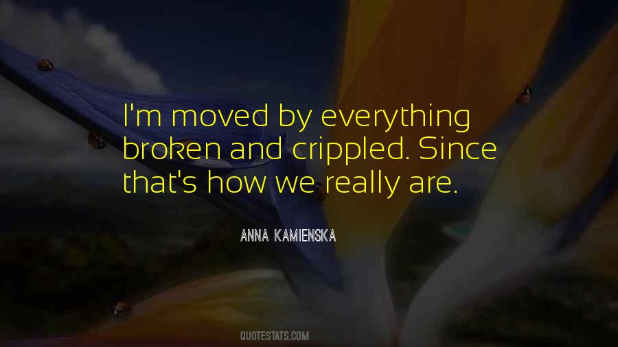 Anna Kamienska Quotes #1856408