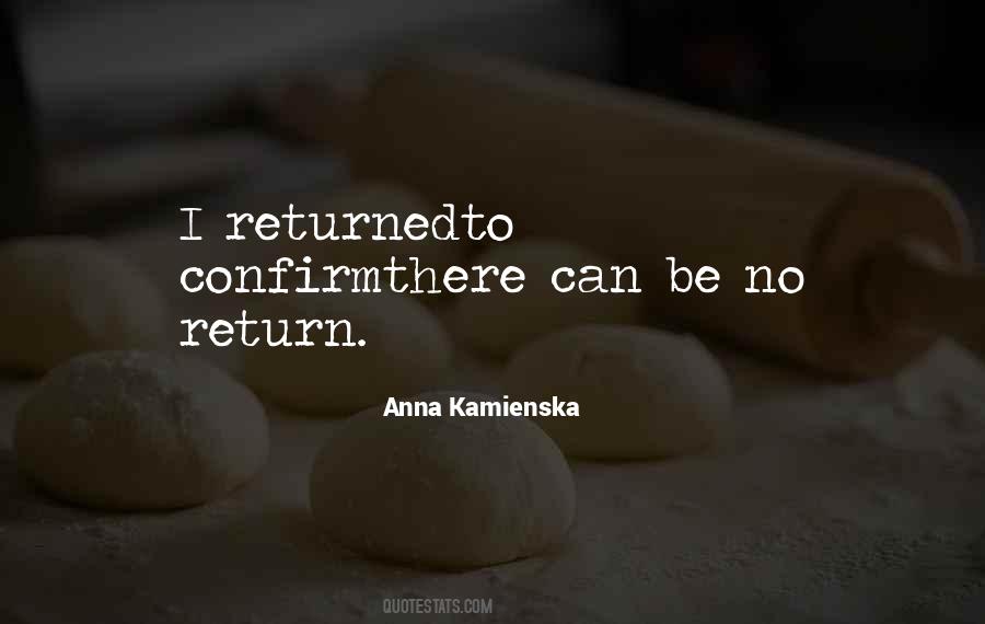 Anna Kamienska Quotes #373461