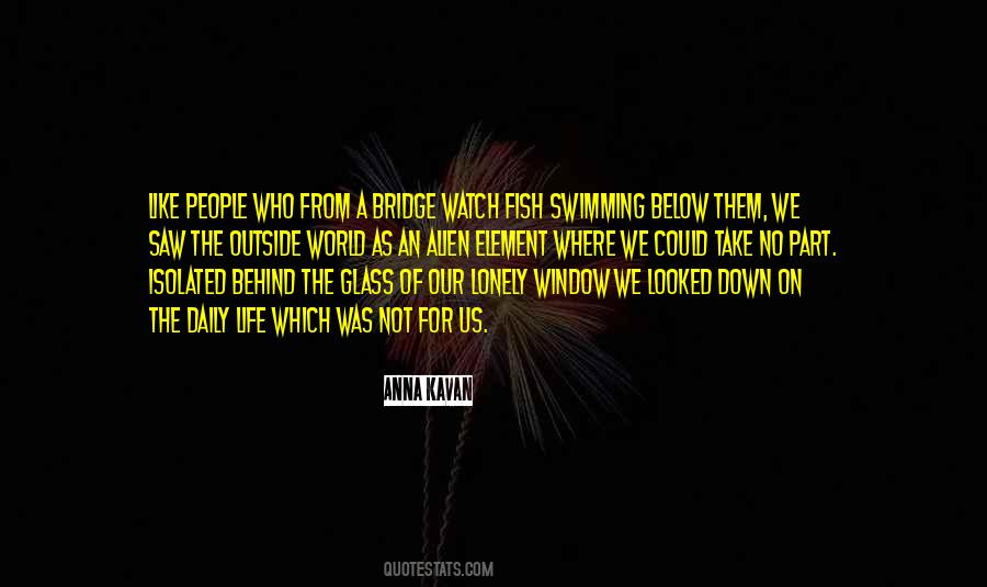 Anna Kavan Quotes #1446270