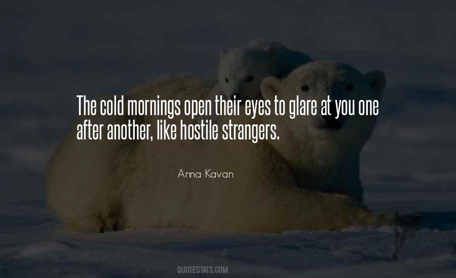 Anna Kavan Quotes #1740925