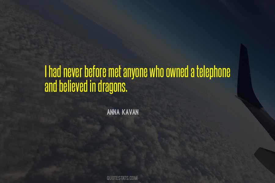 Anna Kavan Quotes #1746112