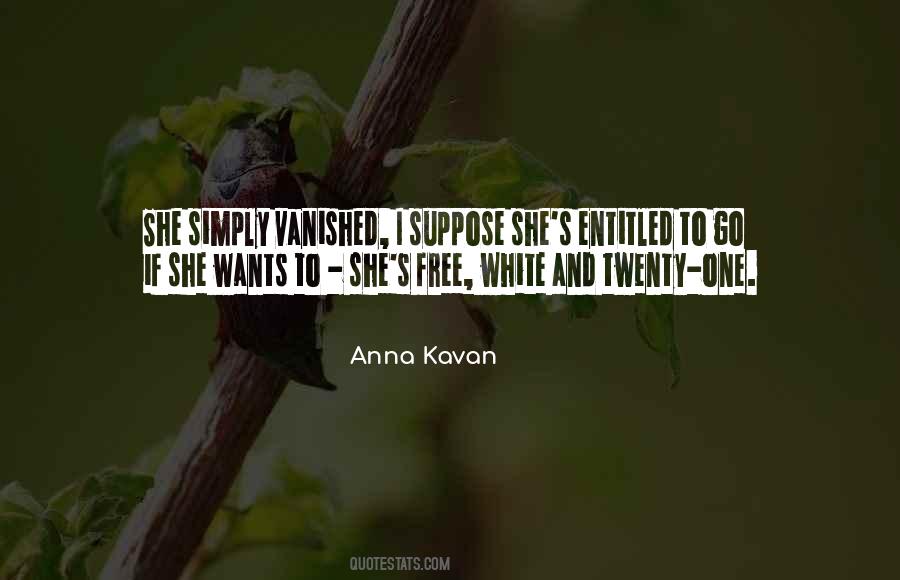 Anna Kavan Quotes #670123
