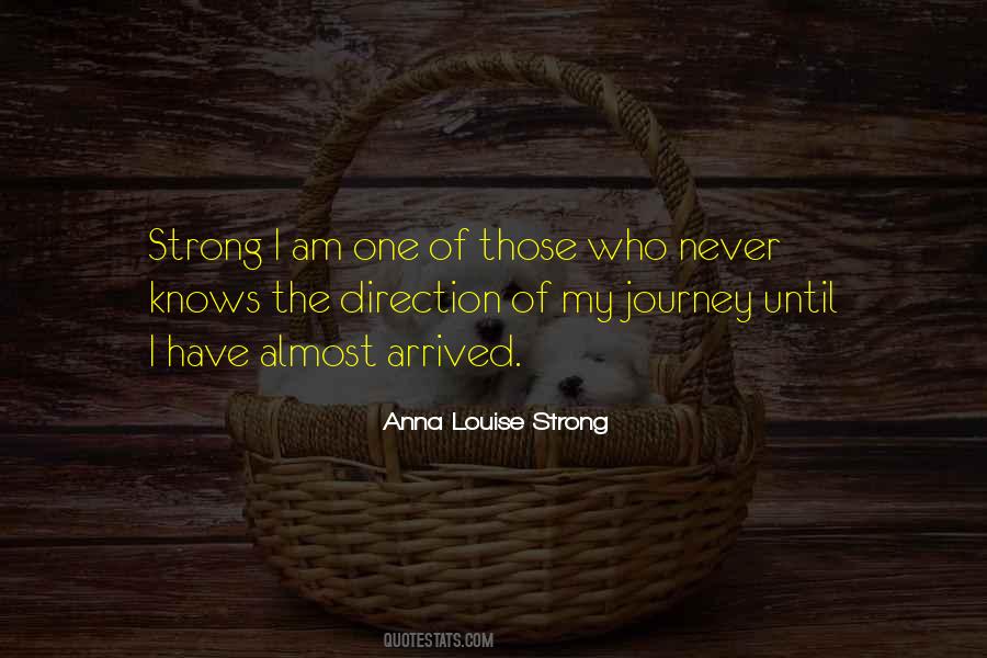 Anna Louise Strong Quotes #1877581