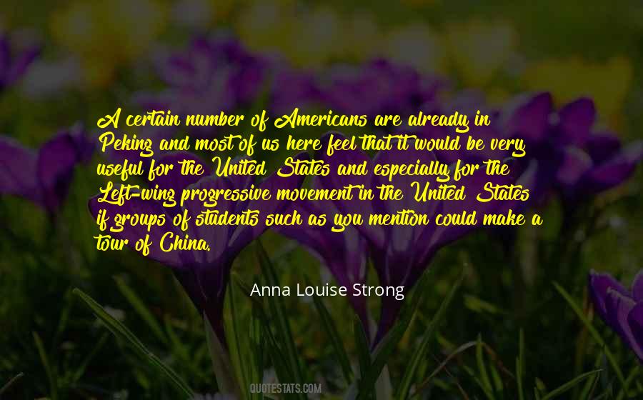 Anna Louise Strong Quotes #352785