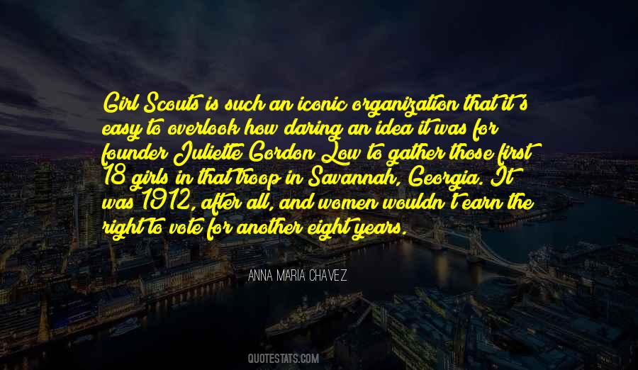 Anna Maria Chavez Quotes #1660078