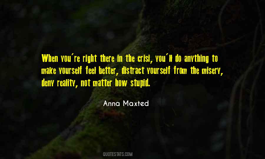 Anna Maxted Quotes #852041
