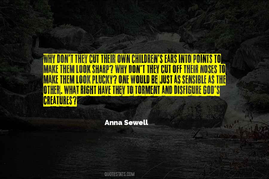 Anna Sewell Quotes #1533380