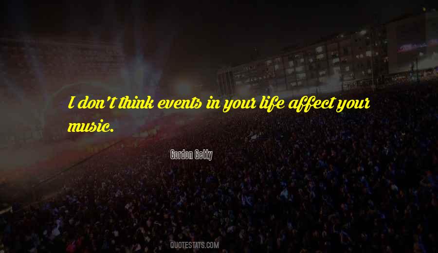 Quotes About Life Events #120099