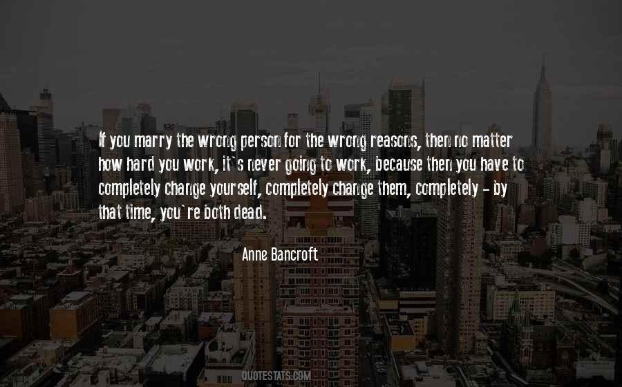 Anne Bancroft Quotes #1486749