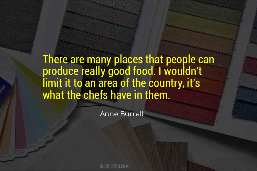 Anne Burrell Quotes #1384007