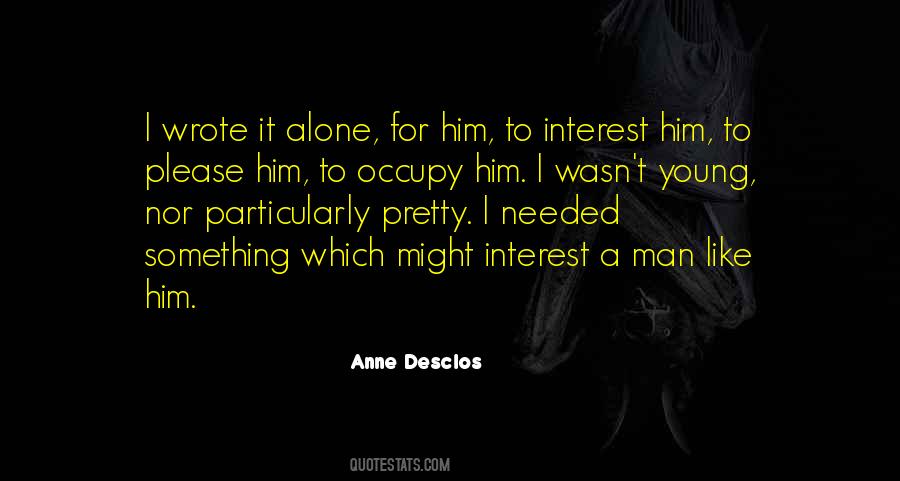 Anne Desclos Quotes #744467