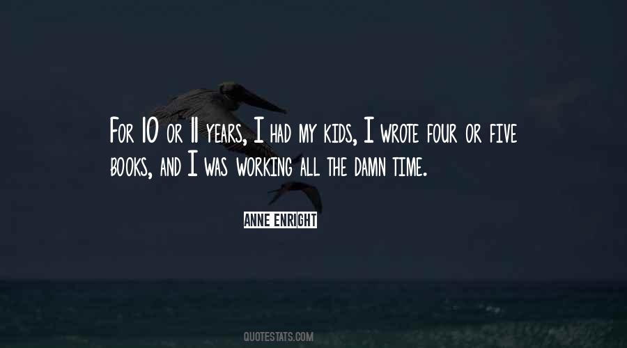 Anne Enright Quotes #786301