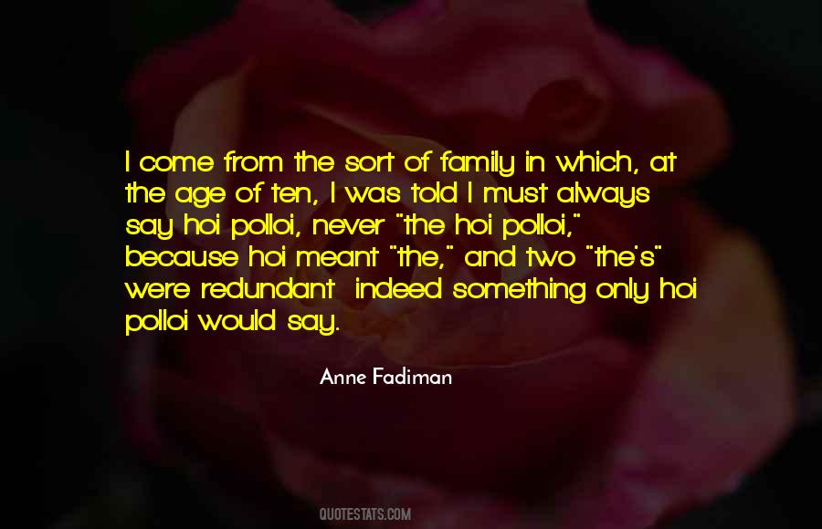 Anne Fadiman Quotes #1671473