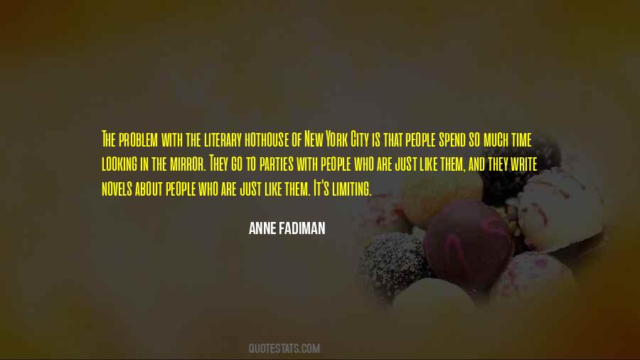 Anne Fadiman Quotes #179149