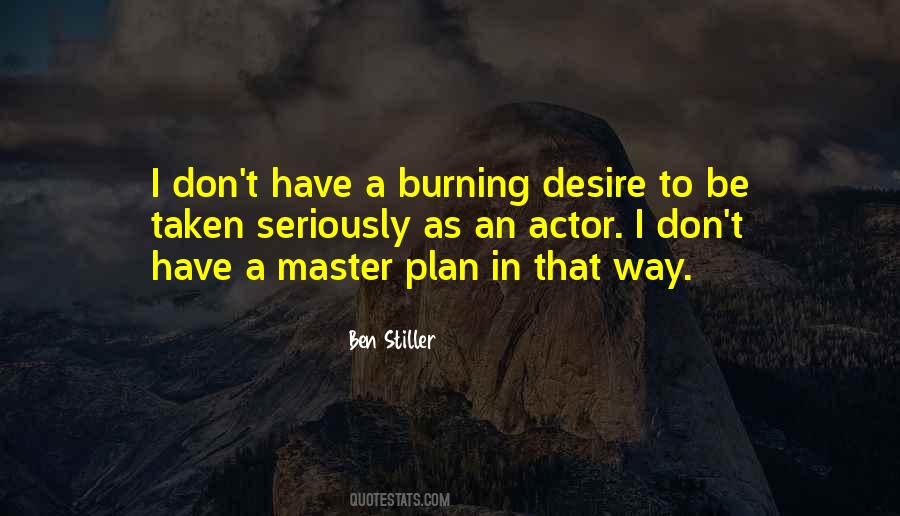 Quotes About Burning Desire #1439224