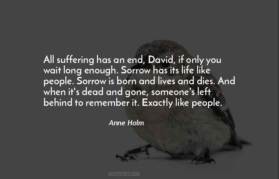 Anne Holm Quotes #371834