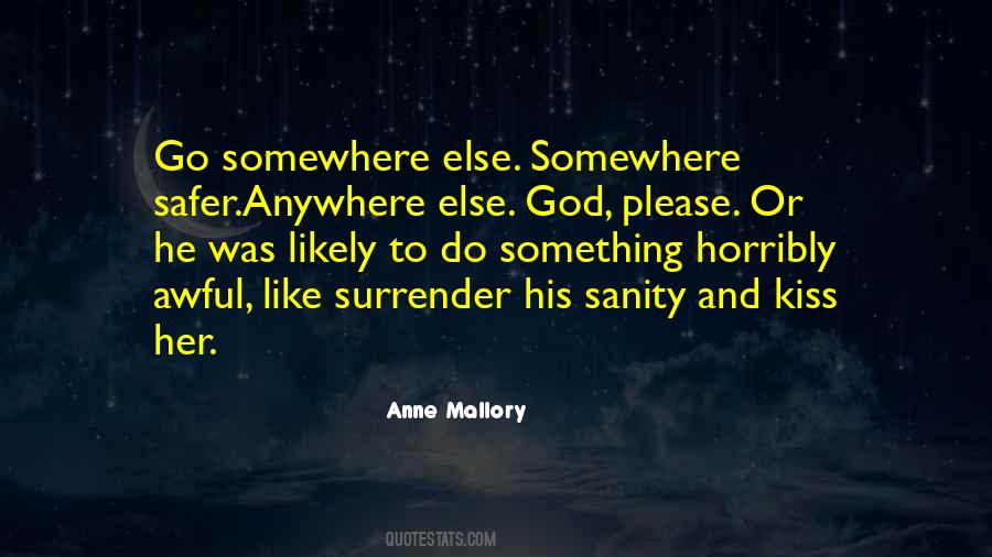 Anne Mallory Quotes #1032316