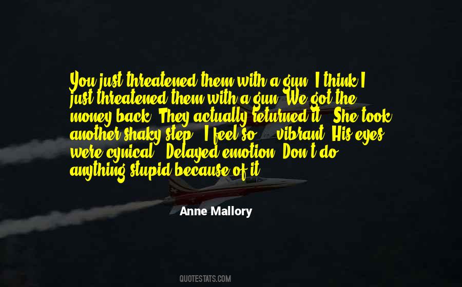 Anne Mallory Quotes #739976