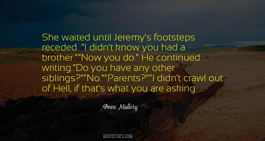 Anne Mallory Quotes #979084