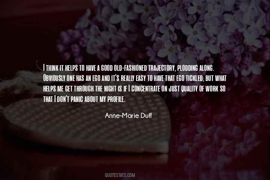 Anne Marie Duff Quotes #539530